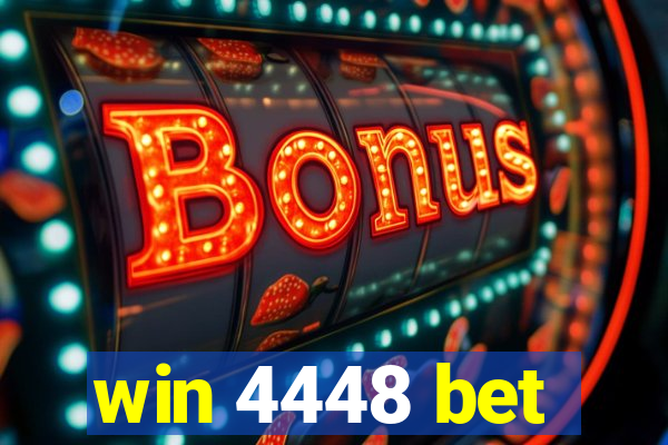 win 4448 bet